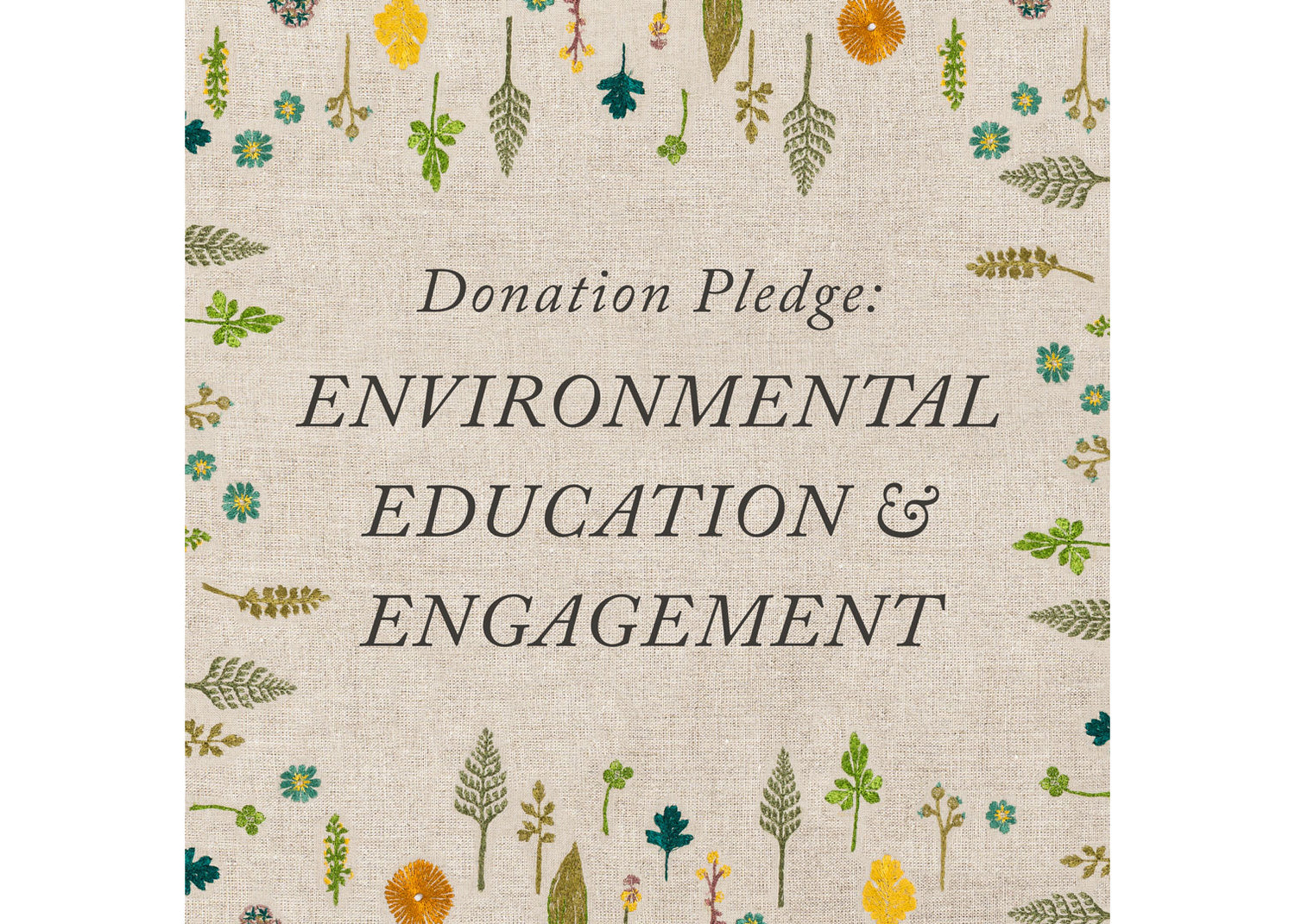 Environmental Education & Engagement Donation Pledge