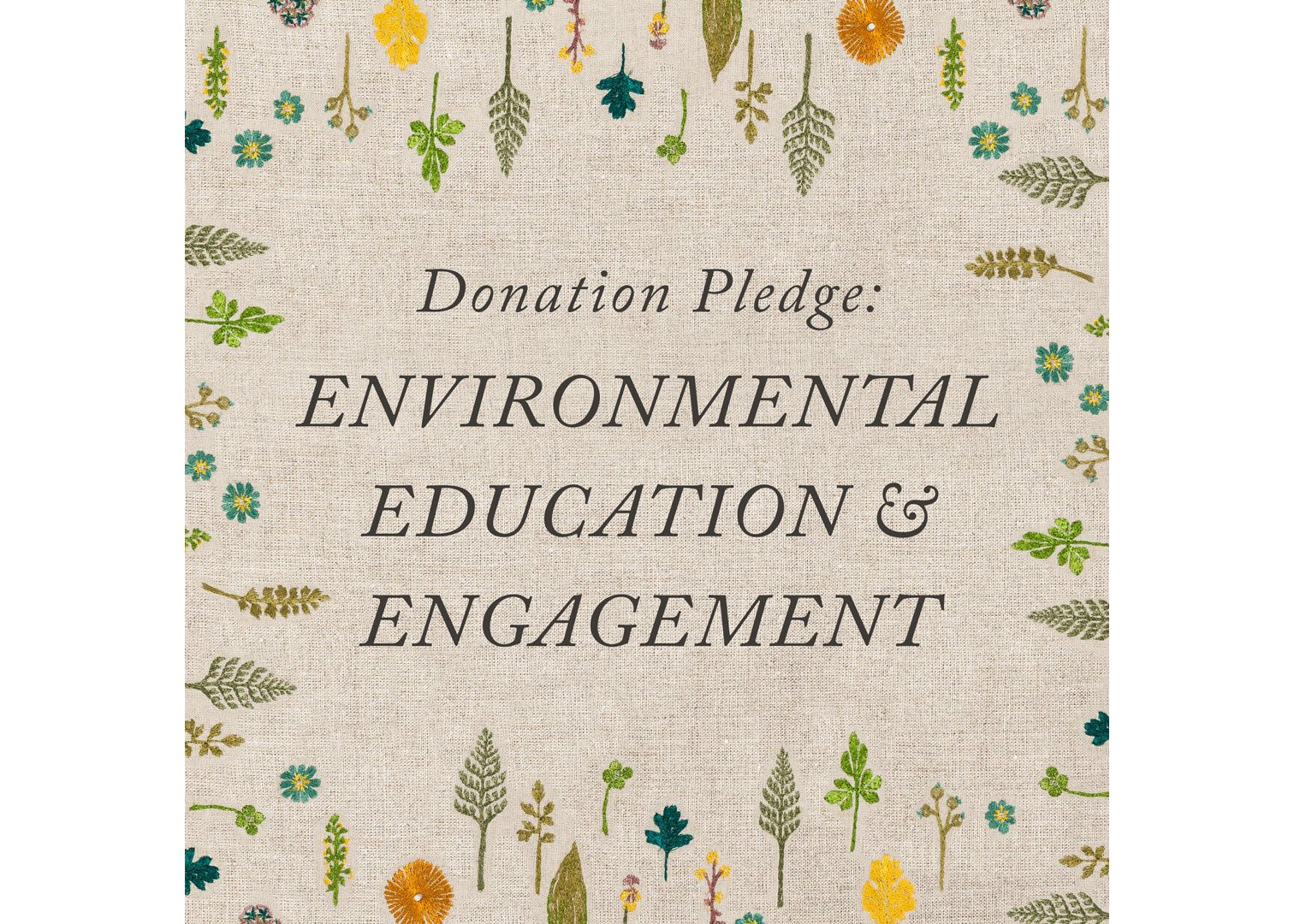 Environmental Education & Engagement Donation Pledge